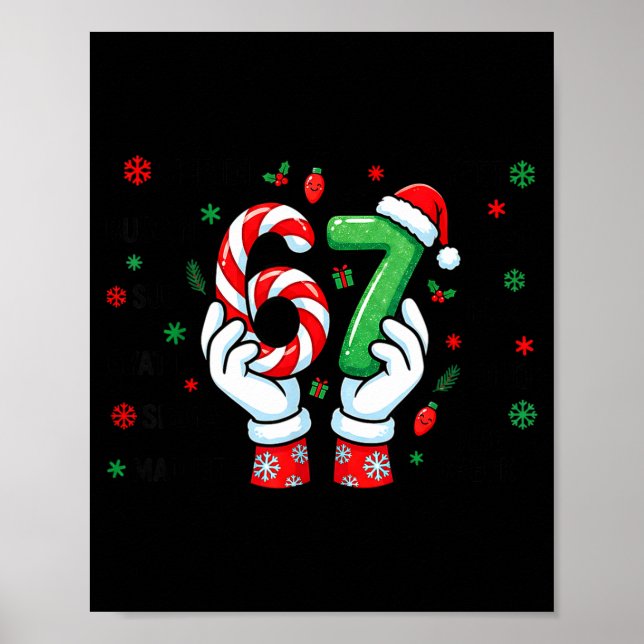 67 Six Seven Funny Christmas Joke 6 7 Meme Boys Gi Poster (Front)