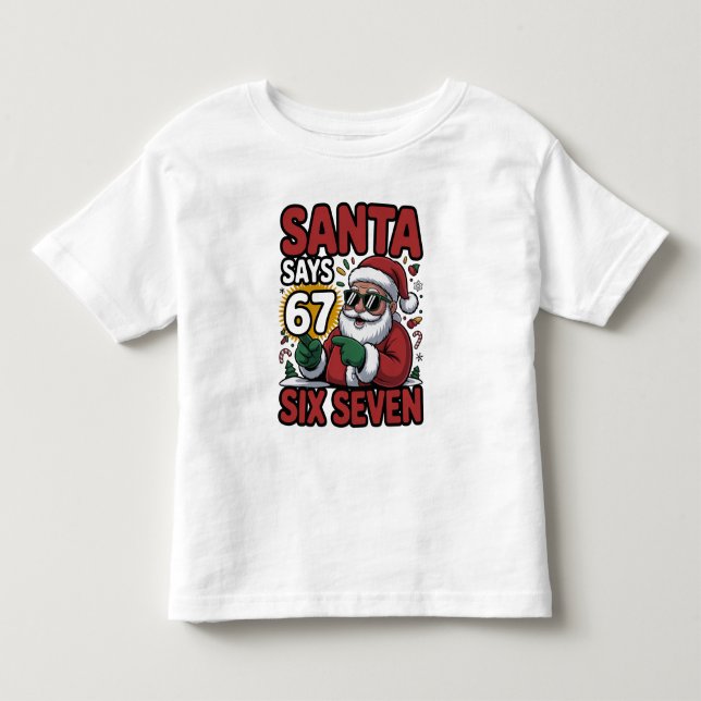 67 Six Seven Funny Christmas Santa Meme Toddler T-shirt (Front)