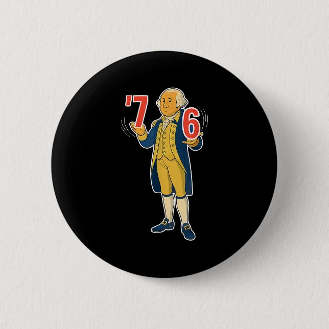 67 Six Seven Funny George Washington Meme  Button (Front)