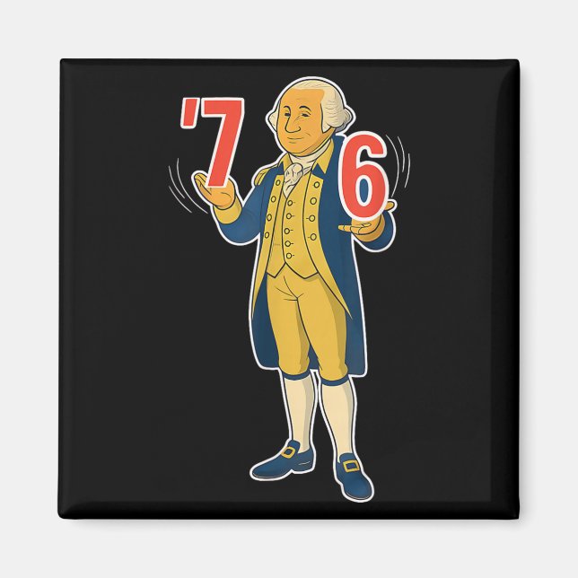 67 Six Seven Funny George Washington Meme T-shirt_ Magnet (Front)