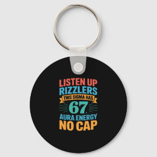 67 Six Seven Get Sendy Meme Design Funny 6 7 Sigma Keychain