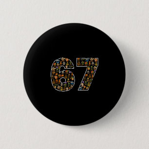 67 Six Seven Italian Brainrot Gen Alpha Meme  Button