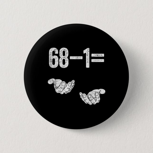 67 Six Seven Math Mathematics Brainrot Equation Bi Button (Front)