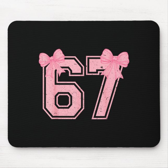 67 Six Seven Meme Coquette Nk Bow 6 7 Gen Alpha Sl Mouse Pad (Front)