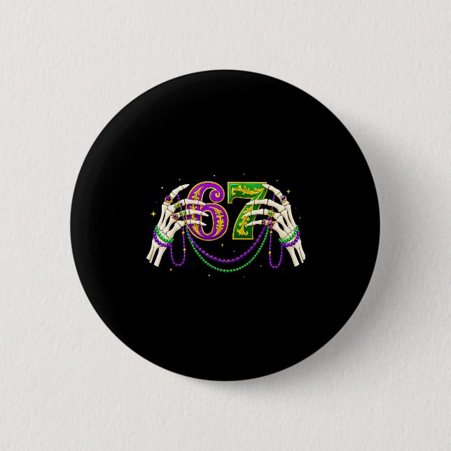 67 Six Seven Meme For Boys Girls Women Men Adults  Button (Front)