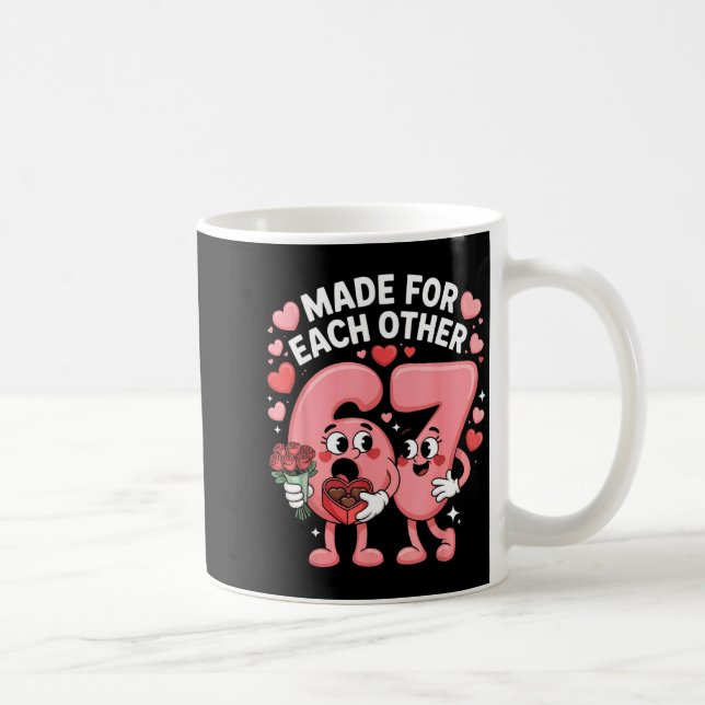 67 Six Seven Meme Gen Alpha Valentines Day Coquett Coffee Mug (Right)