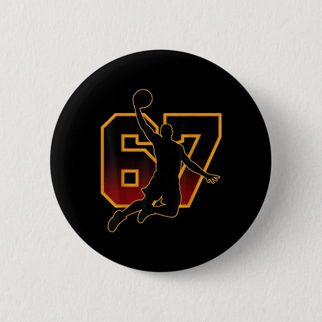 67 Sketll Meme Slam Dunk Position Six Seven Game T Button (Front)