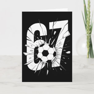 67 Soccer Six Seven 6 7 Meme 67 _2 Card