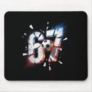 67 Soccer Six Seven 6 7 Meme 67  Mouse Pad