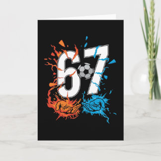 67 Soccer Six Seven Soccer 6 7 Kids Boys Girls Card