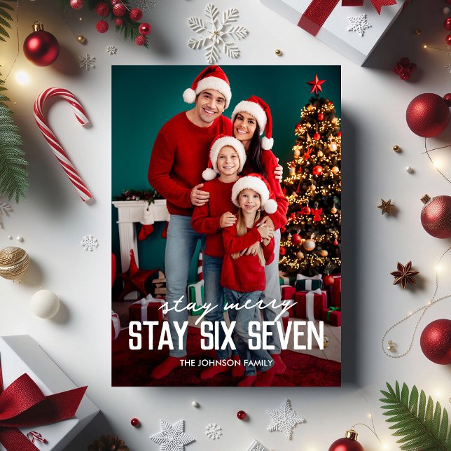 67 Stay Six Seven Photo Christmas Holiday Card (Creator Uploaded)