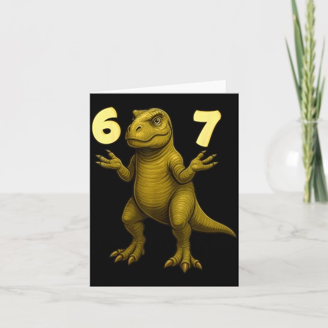 67 T-rex Hands Motion Dinosaur Meme For Kids Teens Card (Front)