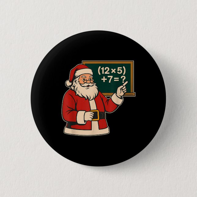 67 Teacher Christmas Santa Six Seven Meme Brainrot Button (Front)