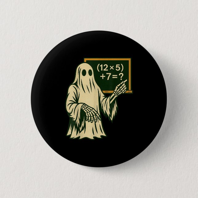 67 Teacher Halloween Ghost Six Seven Meme Brainrot Button (Front)