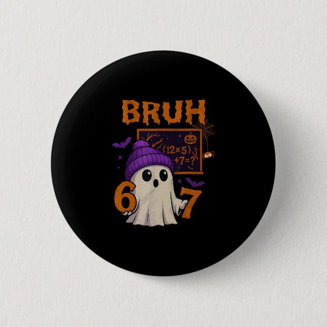 67 Teacher Halloween Ghost Six Seven Meme Math Equ Button (Front)