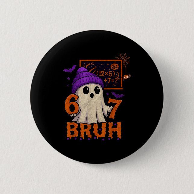 67 Teacher Halloween Ghost Six Seven Meme Math Equ Button (Front)