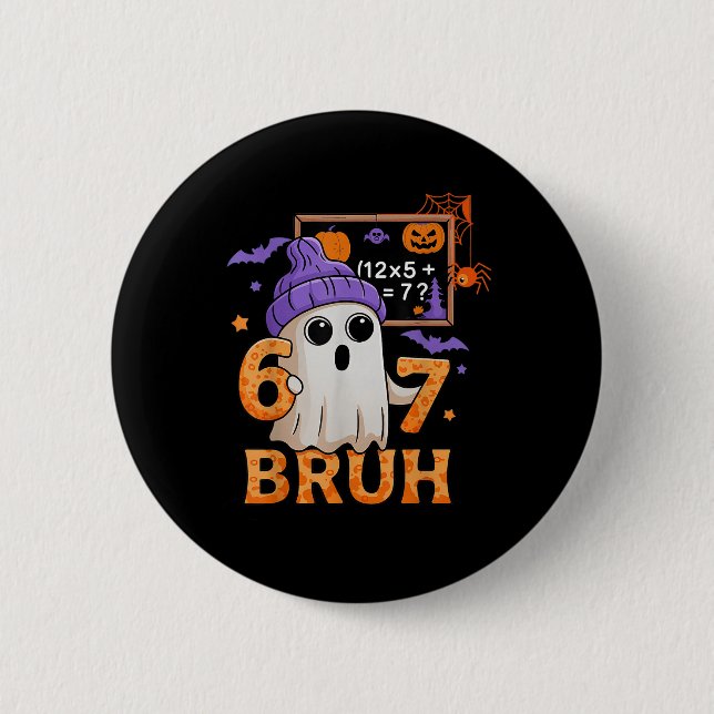 67 Teacher Halloween Ghost Six Seven Meme Math Equ Button (Front)