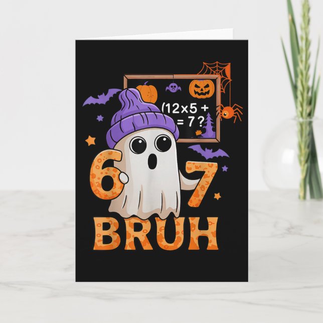 67 Teacher Halloween Ghost Six Seven Meme Math Equ Card (Front)