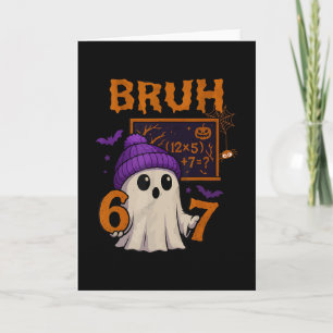 67 Teacher Halloween Ghost Six Seven Meme Math Equ Card