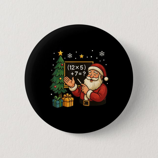 67 Teacher Santa Christmas Six Seven Meme Brainrot Button (Front)