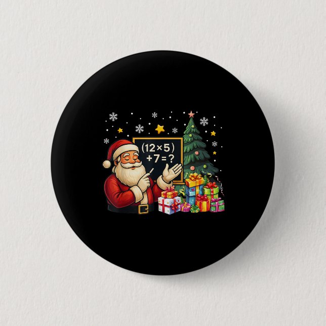 67 Teacher Santa Christmas Six Seven Meme Brainrot Button (Front)