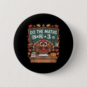 67 Teacher Thanksgiving Turkey Six Seven Meme Do T Button