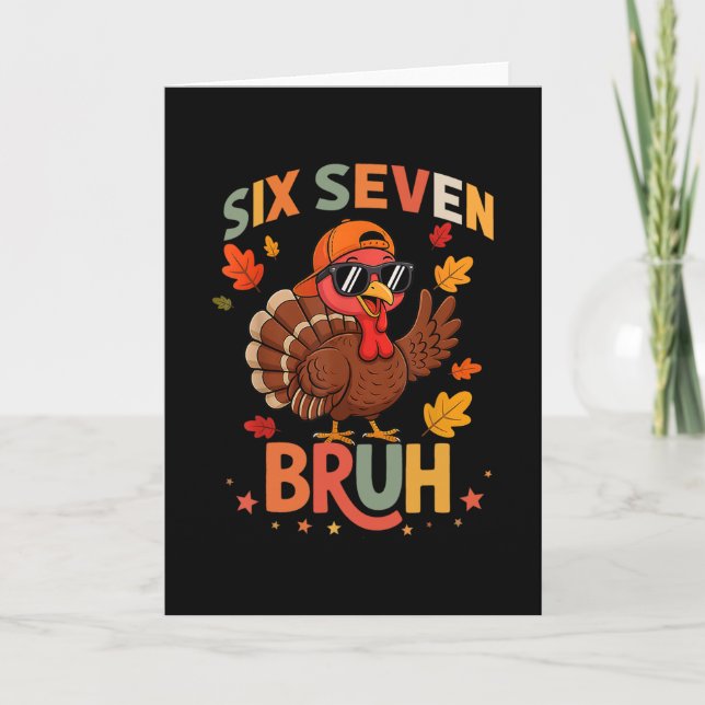 67 Thanksgiving Funny Six Seven Meme Turkey Gobble Card (Front)
