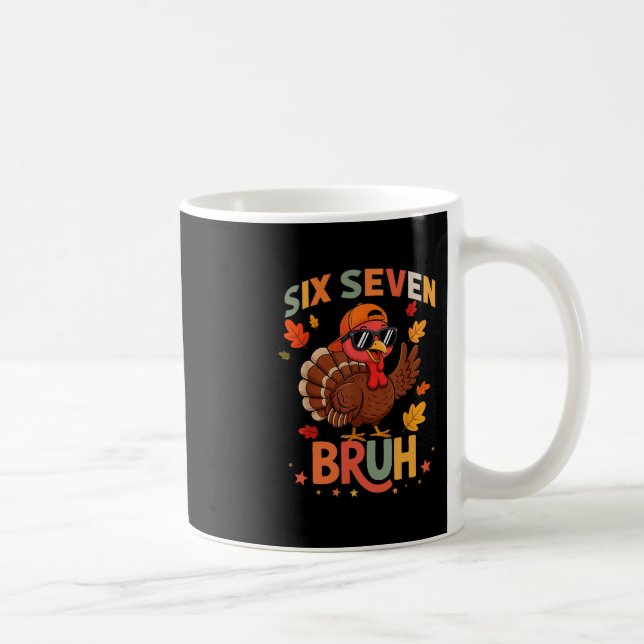 67 Thanksgiving Funny Six Seven Meme Turkey Gobble Coffee Mug (Right)