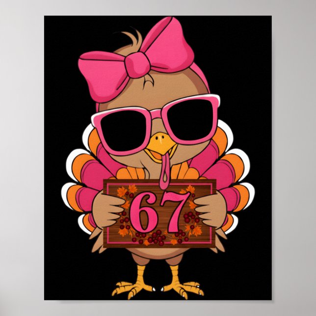 67 Thanksgiving Funny Turkey Family Thanksgiving 6 Poster (Front)