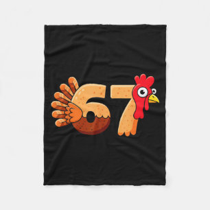 67 Thanksgiving Funny Turkey Thanksgiving 67 Turke Fleece Blanket