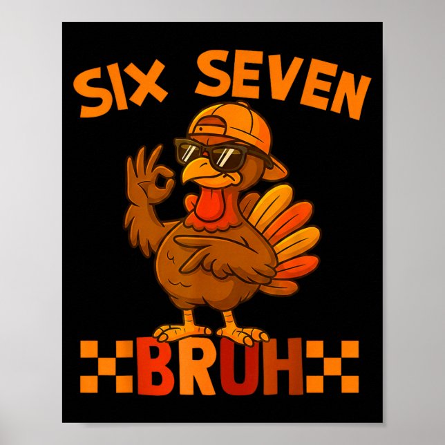 67 Thanksgiving Funny Turkey Thanksgiving 67 Turke Poster (Front)