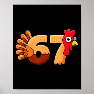 67 Thanksgiving Funny Turkey Thanksgiving 67 Turke Poster