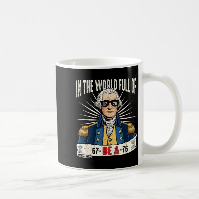 67 To 76 Funny George Washington History Meme  Coffee Mug (Right)