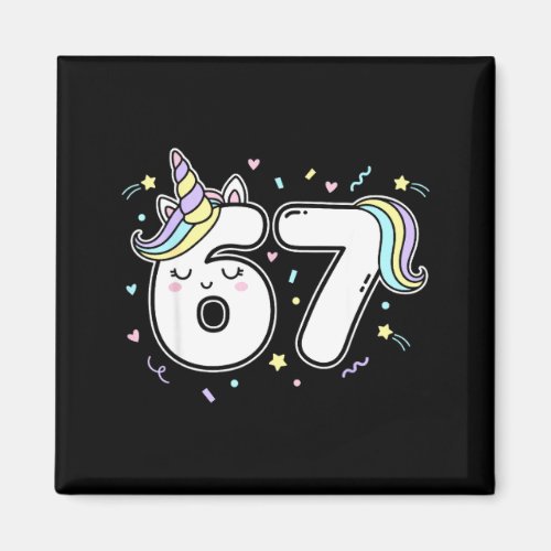 67 Unicorn Six Seven 6-7 Meme  Magnet