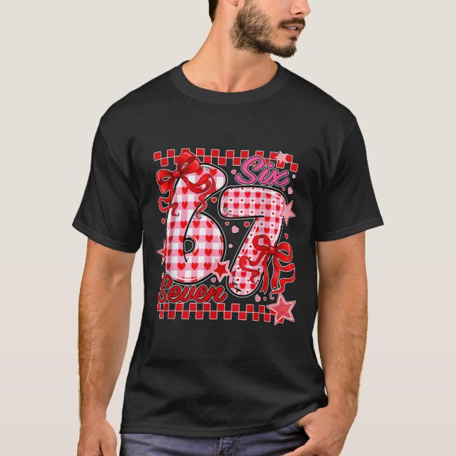 67 Valentine Six Seven Cute Love Valentine Men Wom T-Shirt (Front)