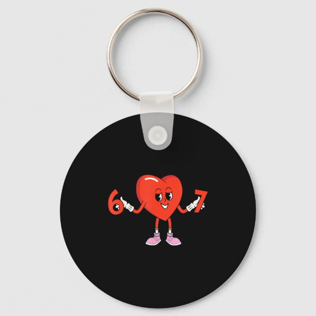 67 Valentines Funny Six Seven Cute Heart 6 7 Meme  Keychain (Front)