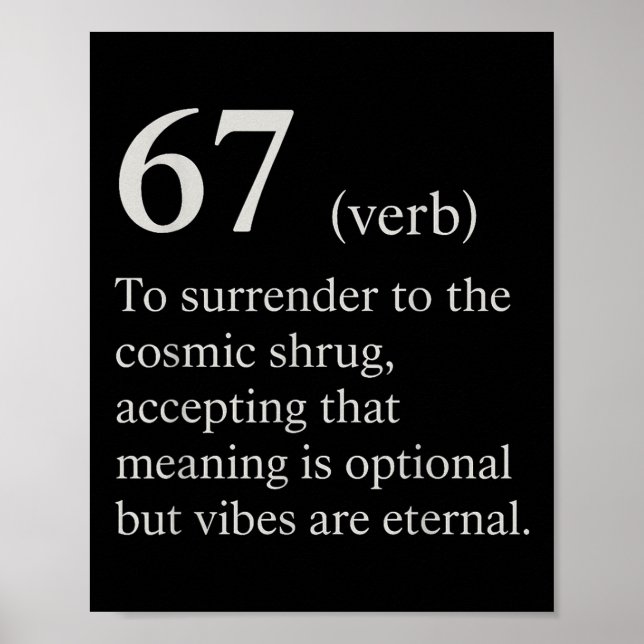 67 Verb Definition Meme Funny Internet Joke Trendi Poster (Front)