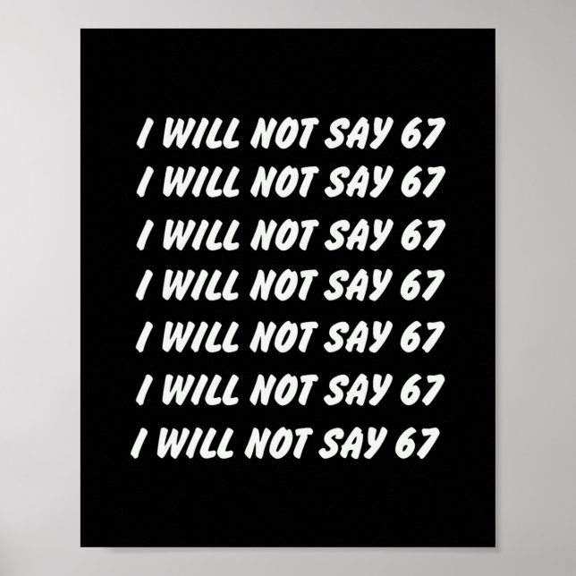 67 Write Lines Six Seven 7endy 6 7endy 67 Meme Fun Poster (Front)