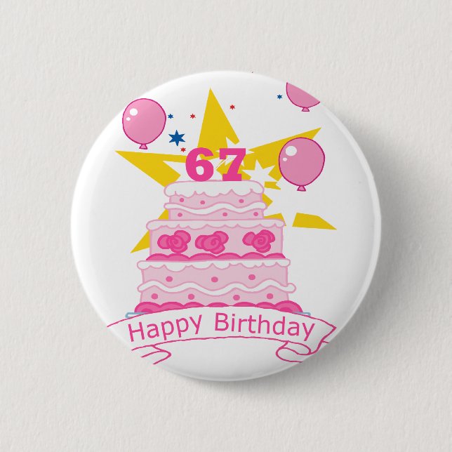 67 Year Old Birthday Cake Pinback Button (Front)