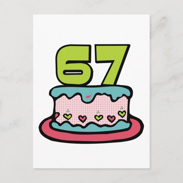67 Year Old Birthday Cake Postcard (Front)