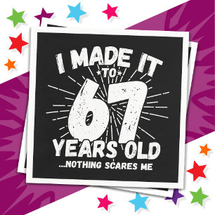 67 Year Old Sarcastic Meme Funny 67th Birthday Napkins