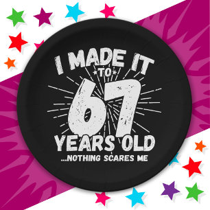 67 Year Old Sarcastic Meme Funny 67th Birthday Paper Plates