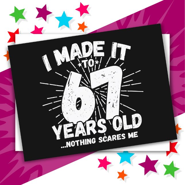 67 Year Old Sarcastic Meme Funny 67th Birthday Postcard (Creator Uploaded)
