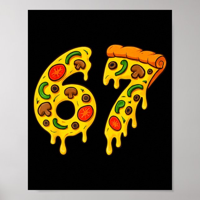 67 Zza Meme Funny Six Seven Gen Alpha Slang Kids D Poster (Front)