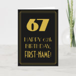 [ Thumbnail: 67th Birthday ~ Art Deco Inspired Look "67" & Name Card ]