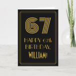 [ Thumbnail: 67th Birthday: Art Deco Inspired Look "67" & Name Card ]