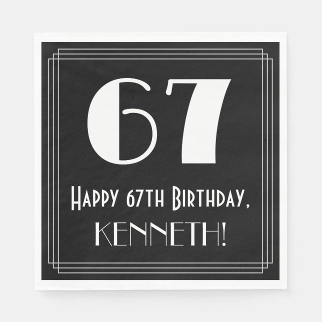 67th Birthday ~ Art Deco Inspired Look "67", Name Napkins (Front)