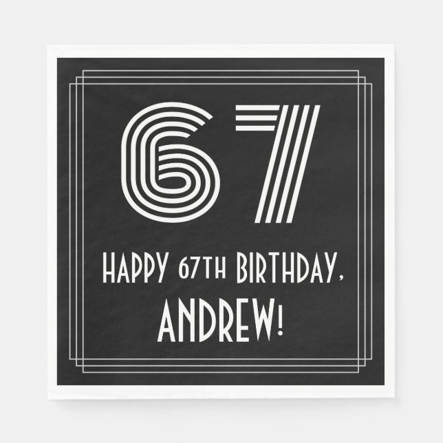 67th Birthday: Art Deco Inspired Look "67" + Name Napkins (Front)