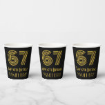 [ Thumbnail: 67th Birthday: Art Deco Inspired Look “67” & Name Paper Cups ]