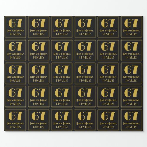 67th Birthday  Art Deco Inspired Look 67 Name Wrapping Paper